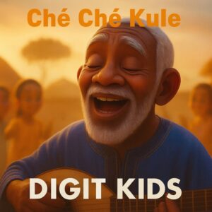 Digit Kids – Che Che Kule