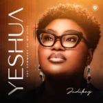 Judikay - Yeshua (The Summary Of My Life) EP (ALBUM)