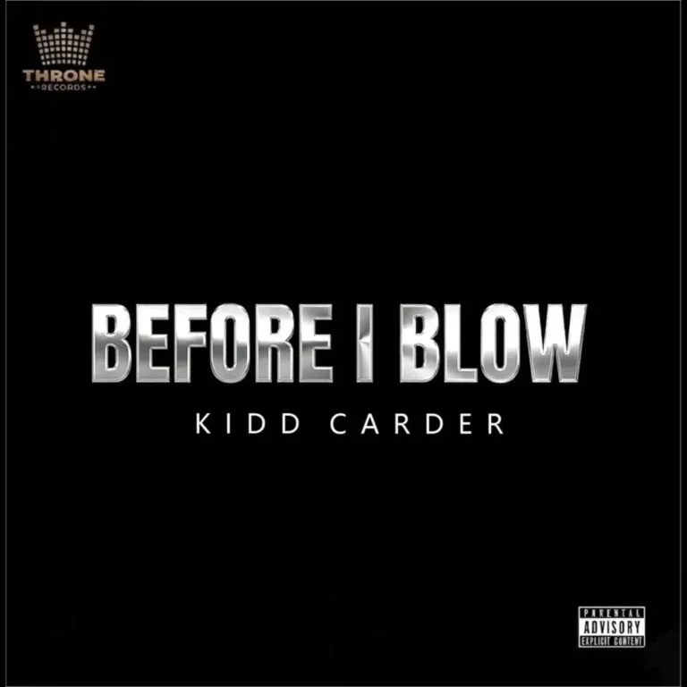 Kidd Carder – Before I Blow EP