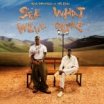 King Promise – Taste Ft. Mr Eazi King Promise X Mr Eazi - See What We've Done