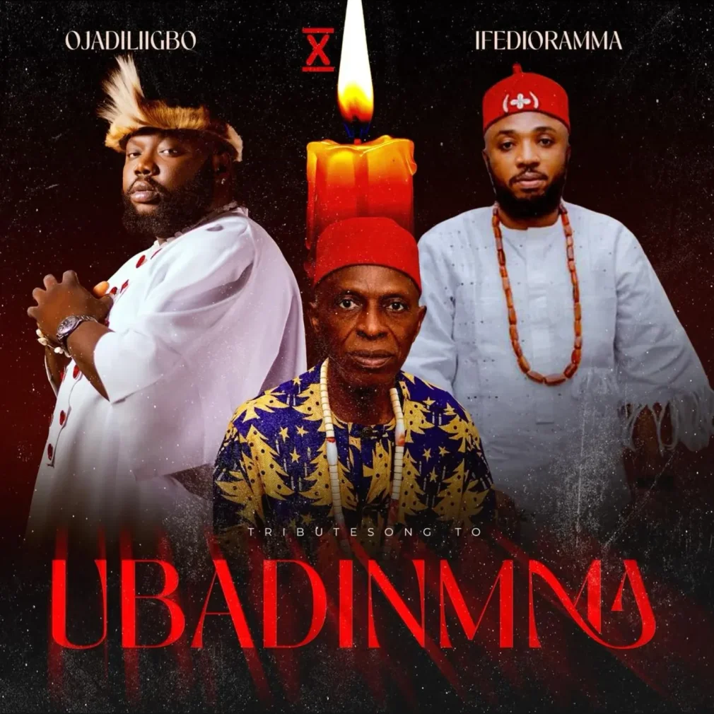 Ojadiligbo – Ubadinmma Ft. Ifedioramma