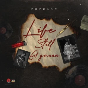 Popcaan – Life Still A Gwaan