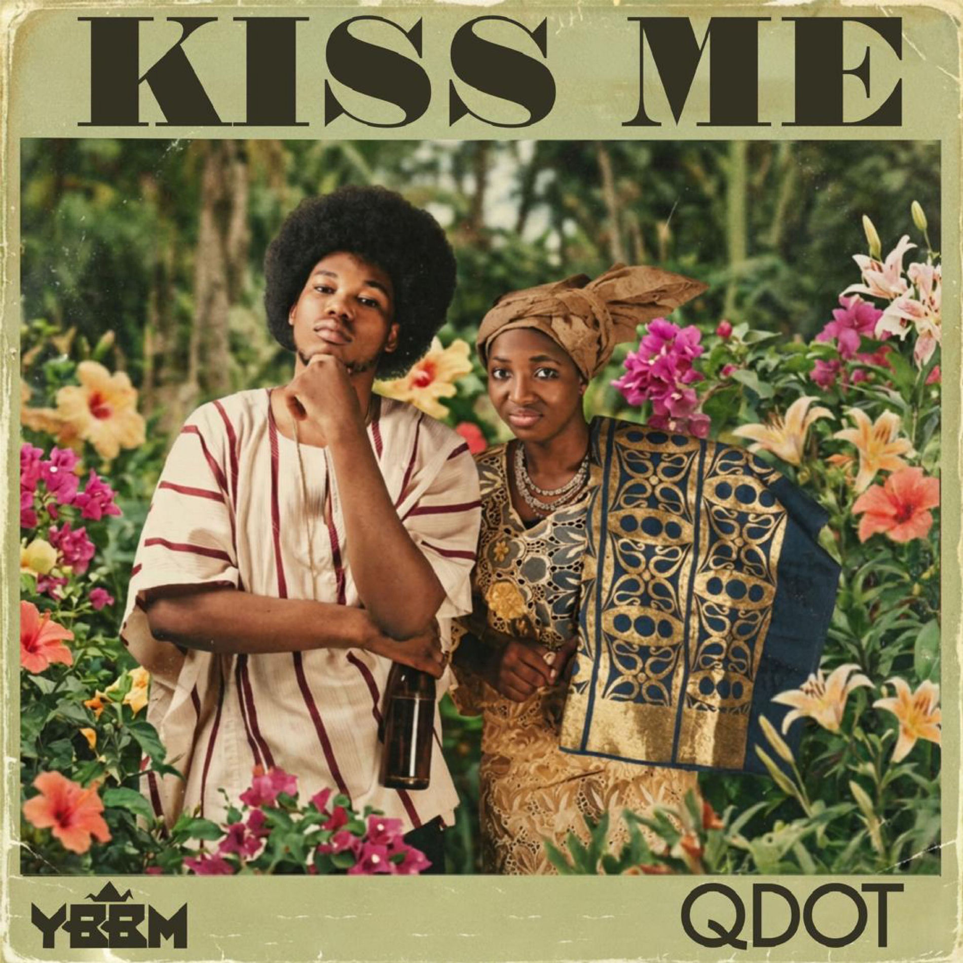 Qdot – Kiss Me