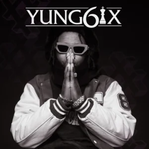 Yung6ix – Big 6ix EP